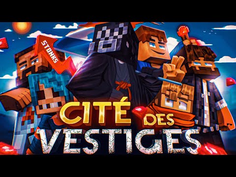 CITÉ DES VESTIGES - BEST OF - TEAM STONKS