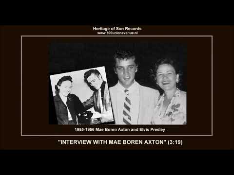 (1955) ''Interview With Mae Boren Axton'' Elvis Presley