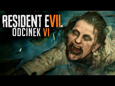 #6 RESIDENT EVIL 7 PL - WALKA Z MATKĄ I UPIORNA DZIEWCZYNKA!  - PC