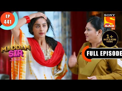 A New Problem For Karishma Singh  - Maddam Sir - Ep 441 - Full Episode - 5 March 2022