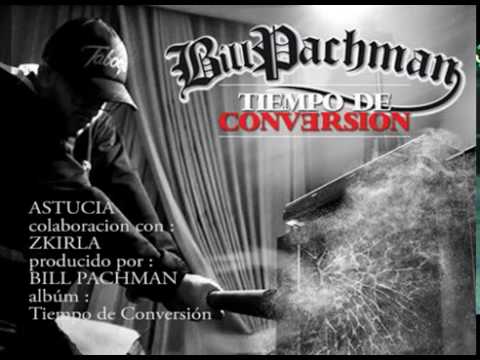 ASTUCIA BILL PACHMAN FT ZKIRLA  PROD BY BILL PACHMAN (HIP HOP COLOMBIANO )