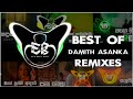 Best Of Damith Asanka Remixes Evin Beats Remix Top Remix Collection