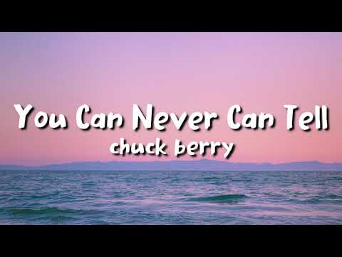 Chuck Berry - You Never Can Tell (lyrics)