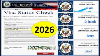 Visa Status Check (CEAC) /At NVC / In transit/ Ready /Issued/ Refused 