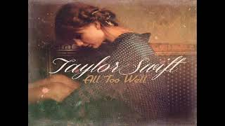 Taylor Swift Original Studio Recording All To Well
