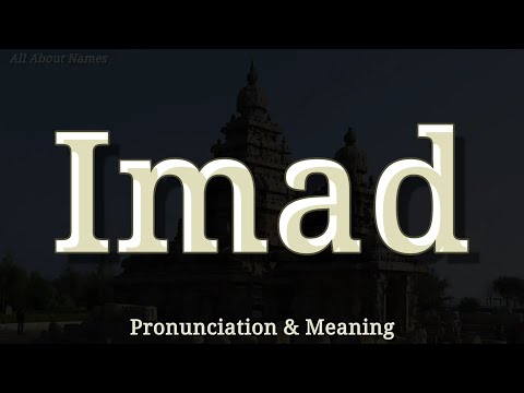 Imad: Pronunciation and Meaning 
