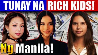 Tunay Na Rich Kids Ng Manila!