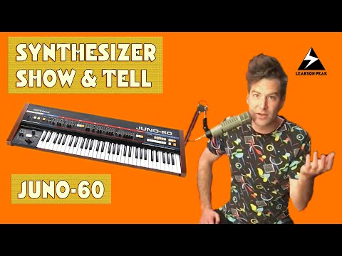Synthesizer Show & Tell - Roland Juno-60