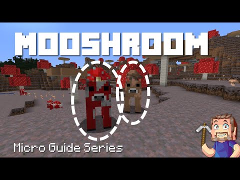 Mooshrooms - Minecraft Micro Guide