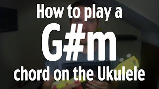 How to play a G#m chord on the Ukulele | by iamJohnBarker