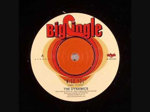 The Dynamics - Miss You