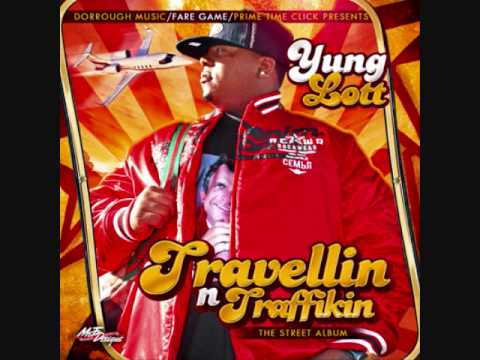 YUNG LOTT FT. MASS OF THE M-LOTT GANG WE GETTIN IT.wmv