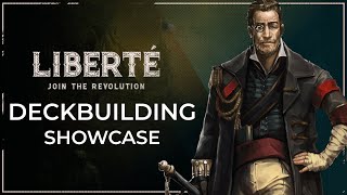 Liberte - Gameplay Showcase: Deckbuilding