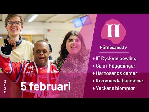 Härnösand.tv - 5 februari 2026