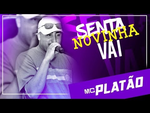 Mc PLATÃO  SENTA NOVINHA VAI MEGATRON TOM DJ