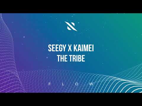 Seegy x Kaimei - The Tribe