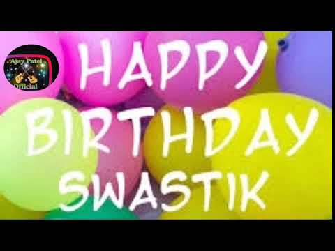 Happy Birthday Swastik New Birthday party song Dhananjay Pandey