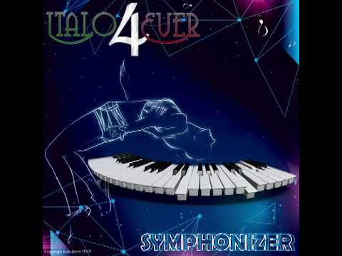 Italo4ever - Symphonizer (Extended) - Italo Disco 2019