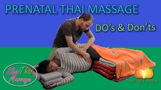 Prenatal Thai Massage Do's and Don'ts