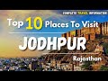 Jodhpur Tourist Places | Jodhpur Best Places To Visit | Places To Visit In Jodhpur | #jodhpur