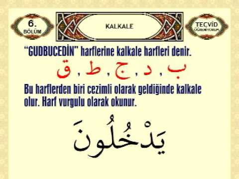 Kalkale Nedir ? Gudbucedin Harfleri / Tecvid Kaideleri