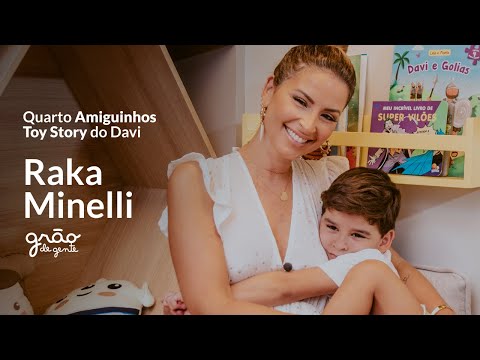 RAKA MINELLI ESCOLHE TEMA AMIGUINHOS TOY STORY PARA O QUARTO INFANTIL DO DAVI  | GRÃO DE GENTE