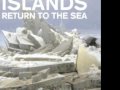 Islands - Heartbeat