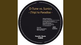 Trip to Paradise (Club Mix)