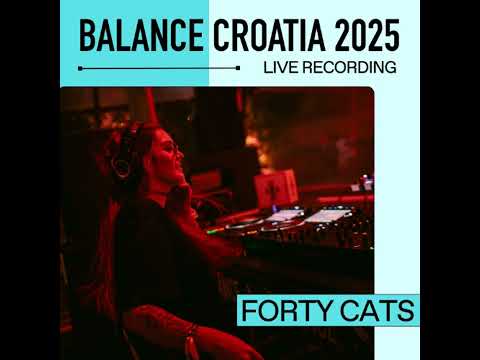 Forty Cats: Live from Balance Croatia 2025