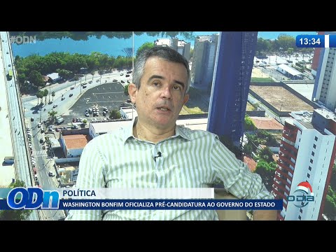Washington Bonfim oficializa pré candidatura ao Governo do Estado 03 12 2021