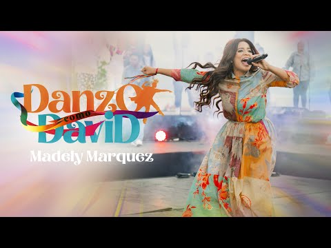 DANZO COMO DAVID - Madely Marquez