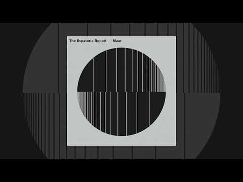 The Evpatoria Report – Maar [Full Album]