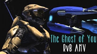 The Ghost of You | RvB AMV