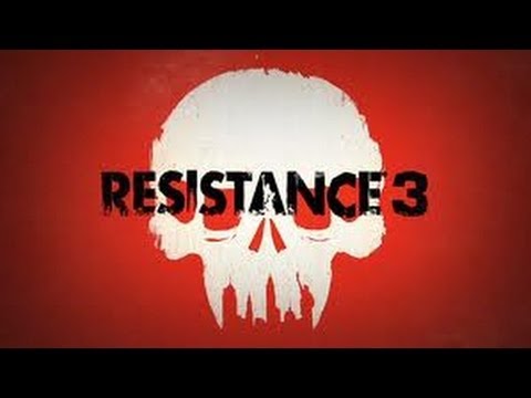 Resistance 3: Part 006 - Chapter 7 | Friends in Low Places