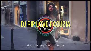 Download lagu DJ RIP LOVE FAQUCIA REMIX TERBARU FULL BASS - DJ Opus mp3