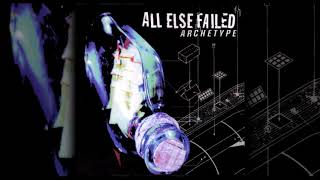 All Else Failed - In Time