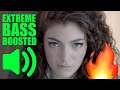 Lorde - Royals (BASS BOOSTED EXTREME)🔊💯🔊