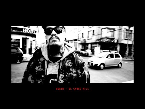 EL CARAS KILL - AGAIN [Lyrics]