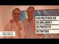 Los Políticos VIP De Abelardo Y Su Proyecto De Partido Huevos Revueltos Con Politíca