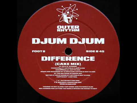 DJUM DJUM - Difference - Cake Mix (Outer Rhythm Records)