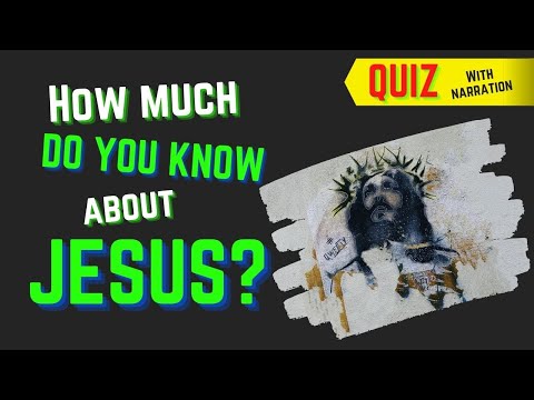 Fun Bible quiz questions and answers about Jesus (narrated): Simple Bible quiz questions and answers