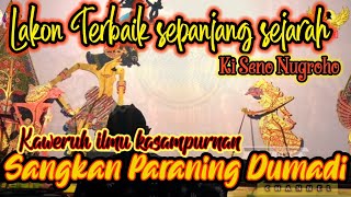 Download lagu LAKON TERBAIK KI SENO NUGROHO KAWRUH ILMU KASAMPURNAN SANGKAN PARANING DUMADI mp3 Download lagu LAKON TERBAIK KI SENO NUGROHO KAWRUH ILMU KASAMPURNAN SANGKAN PARANING DUMADI mp3