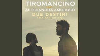 Due Destini (18th Anniversary)