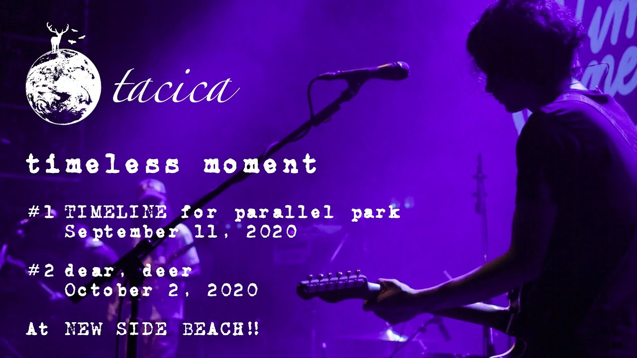 tacica初配信ライブ [timeless moment]ティザー映像