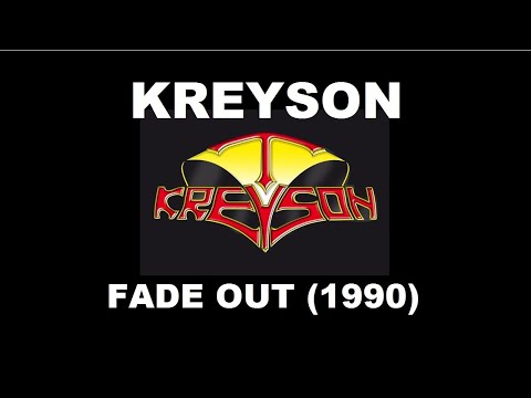 Kreyson Original - Fade Out (1990)
