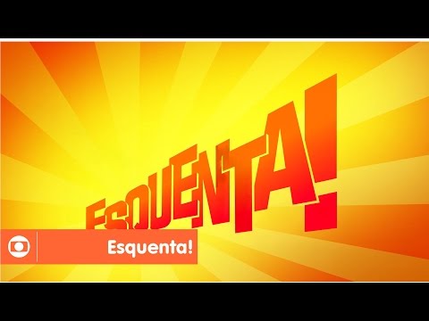 Assista à abertura do Esquenta!, da Globo
