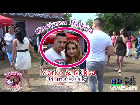 GREJANA RAKIJA MILICA & MARKO 2.part 04.05.2017 studio roma full hd leskovac