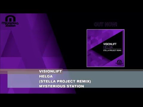 VisionLift - Helga (Stella Project Remix) [MST025]