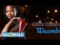 Alice Kimanzi - Waambie [Audio]