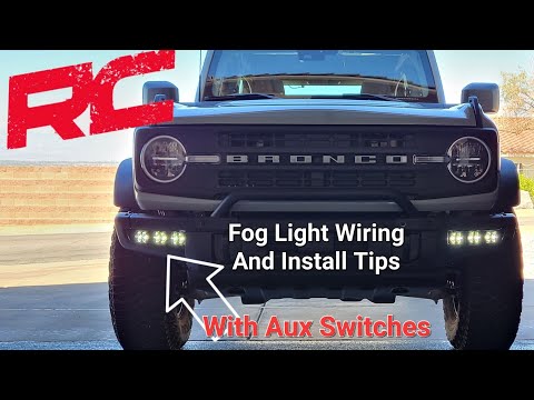 Rough Country Bronco Fog Light Installation Wiring With Auxiliary Switches